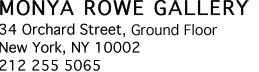 Monya Rowe Gallery